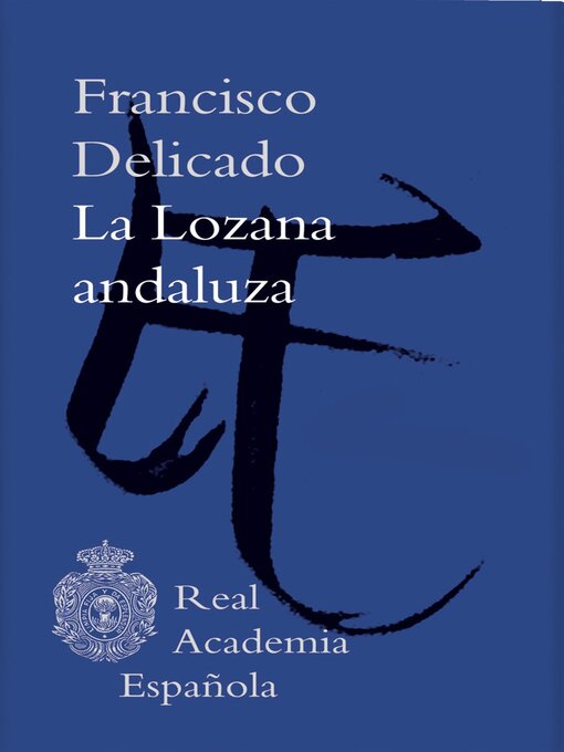 Title details for La lozana andaluza (Epub 3 Fijo) by Francisco Delicado - Available